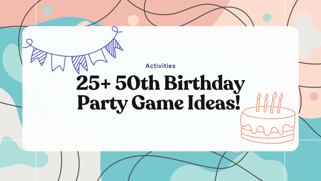 25 50th birthday party ideas