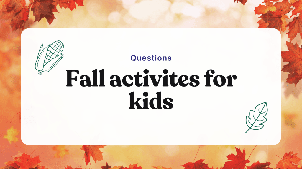 fall activities for kids