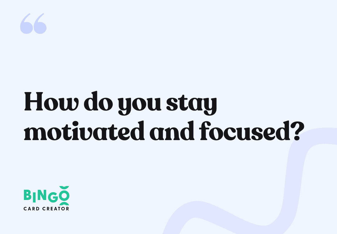 motivated and focused 