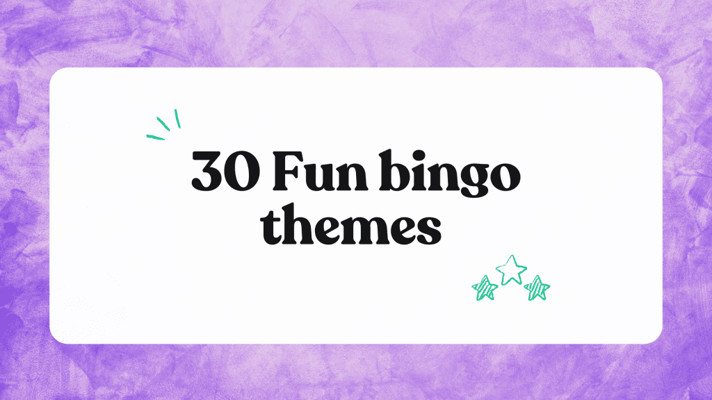 30 fun bingo themes