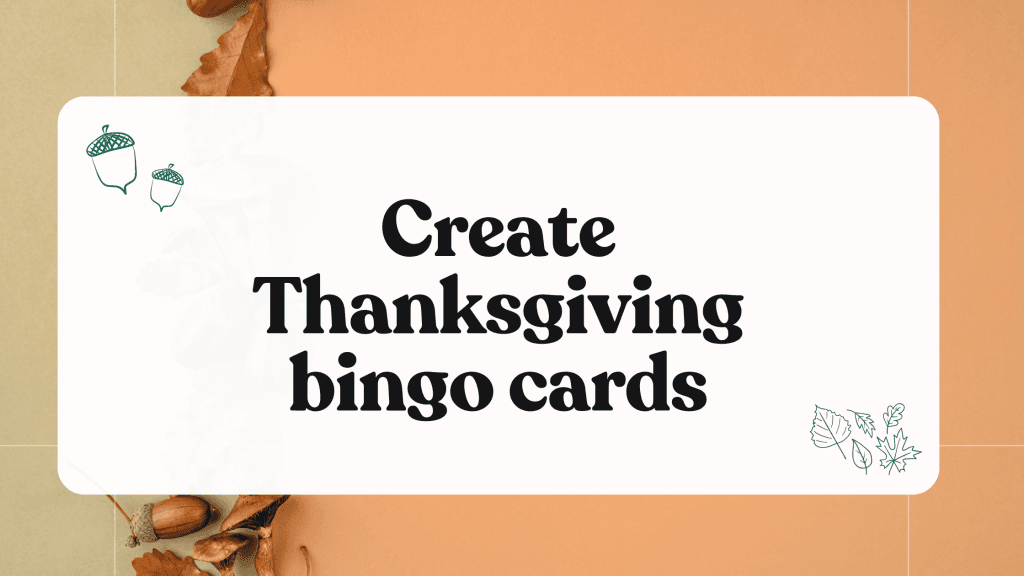 Thanksgiving bingo: Free printable fun!