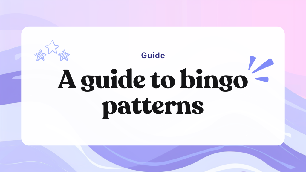 The ultimate guide to bingo patterns