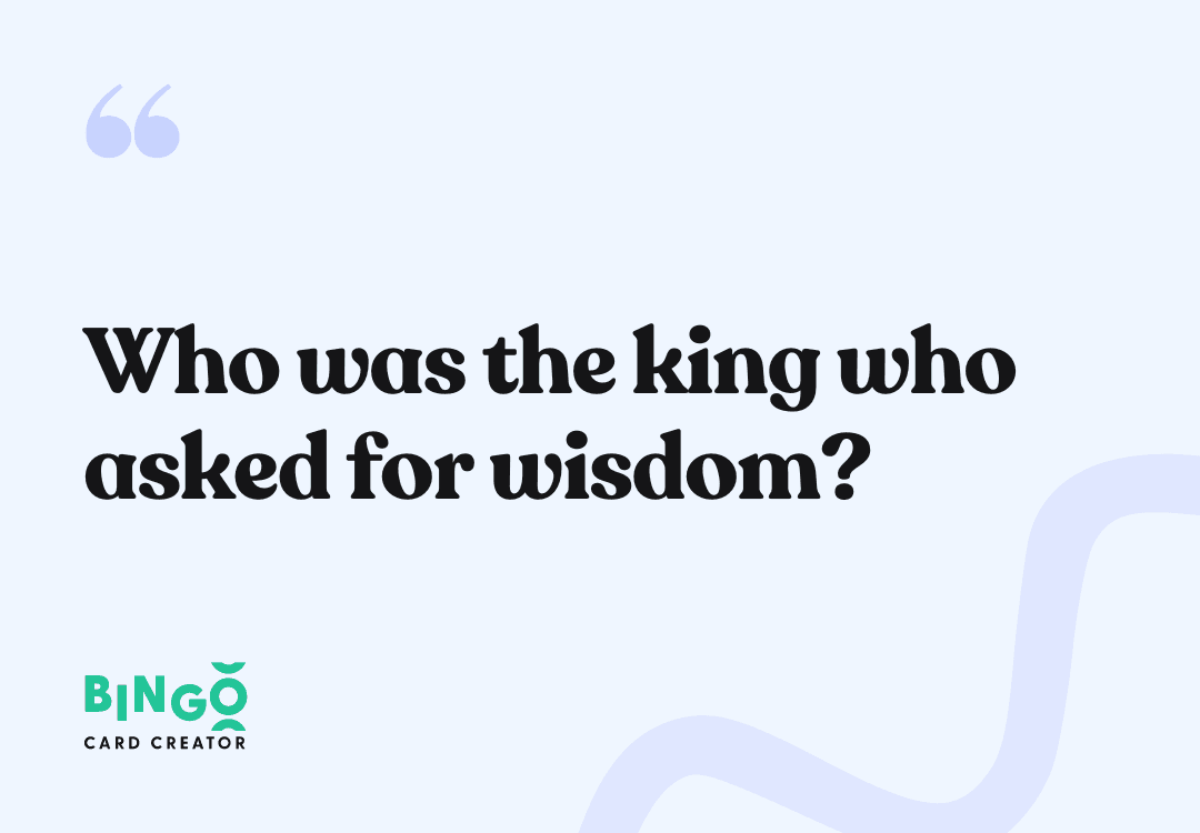 king who asked for wisdom