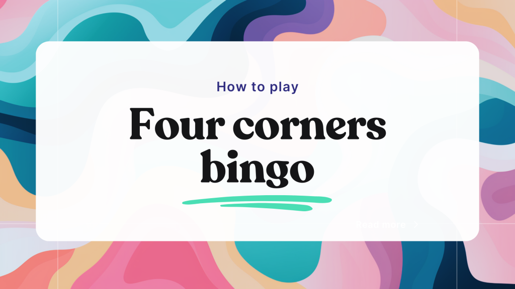 Four corners bingo: Rules & how to play