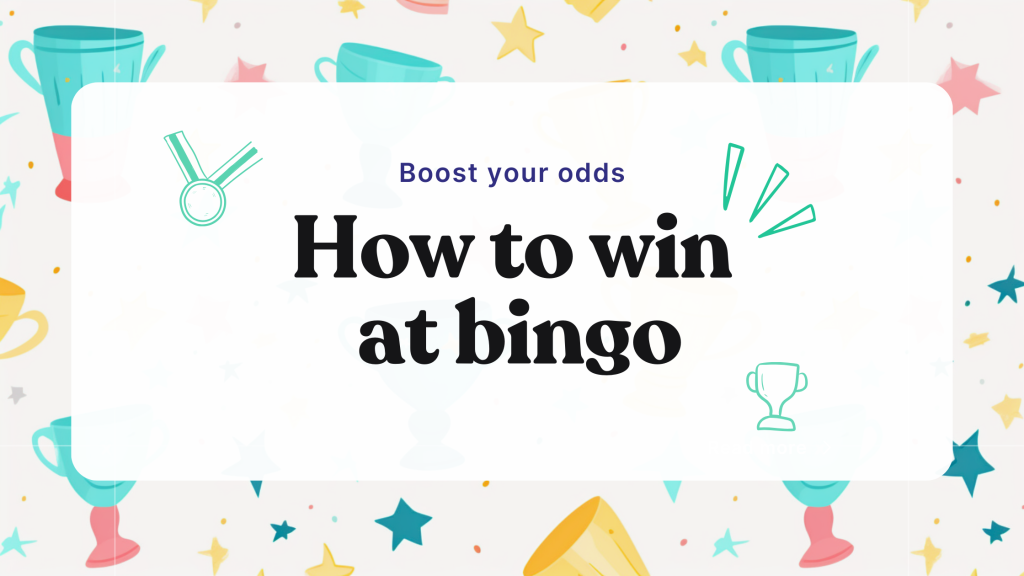 How to win at bingo: Boost your odds