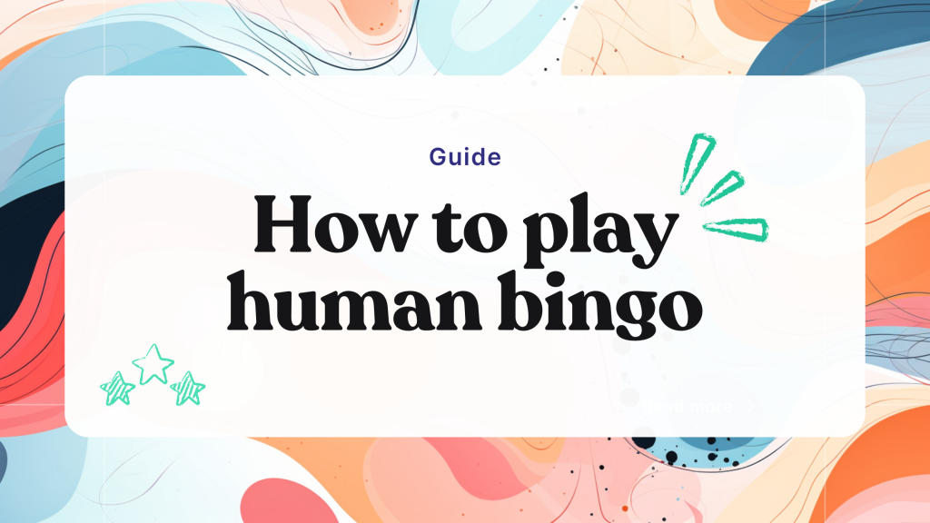 Human bingo: How to play &#038; question ideas