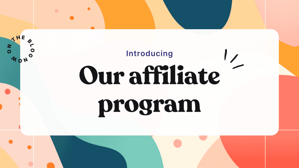 Our affiliate program