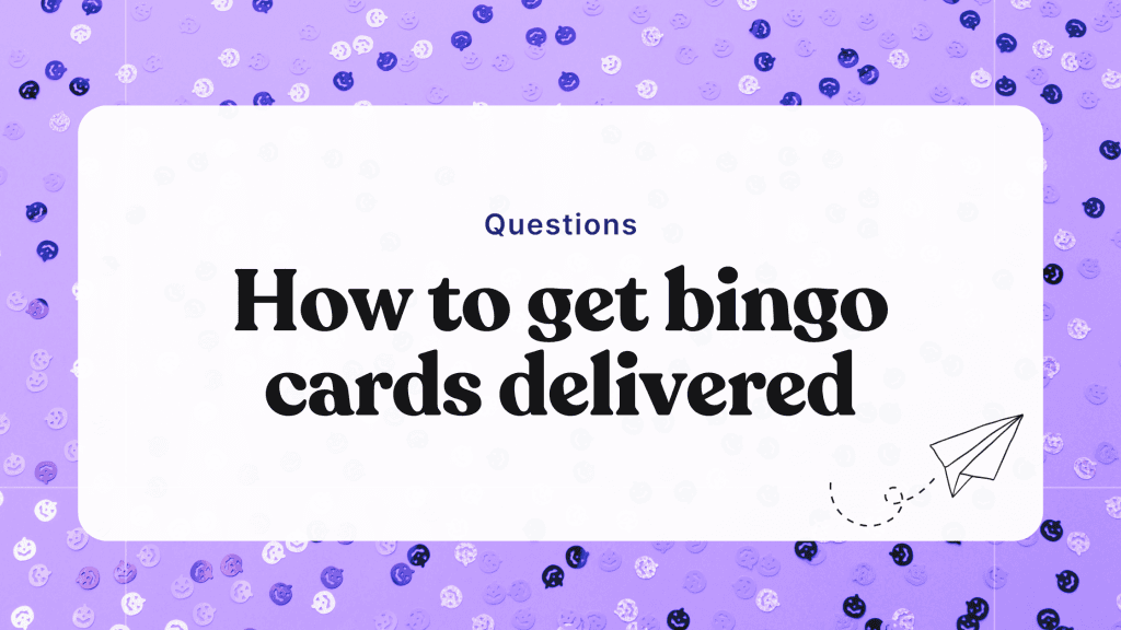 Introducing custom bingo card delivery