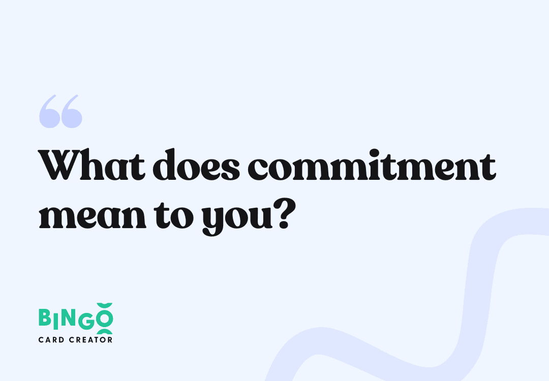 what does commitment mean to you
