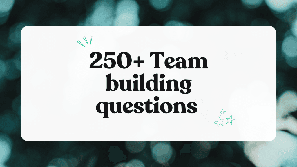 250+ Team Building Questions For A More Connected Team - Bingo Card Creator