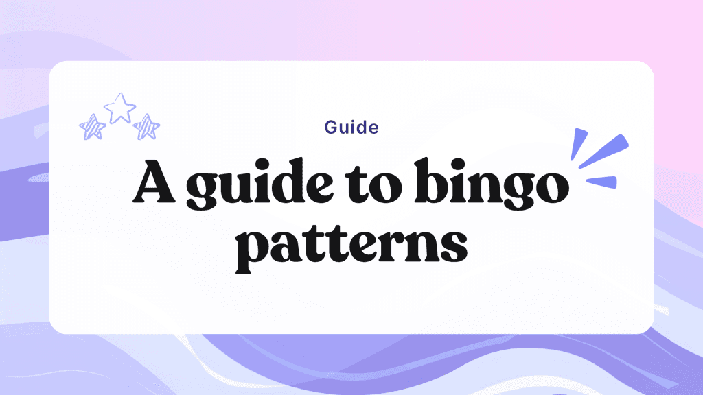 The Ultimate Guide To Bingo Patterns - Bingo Card Creator