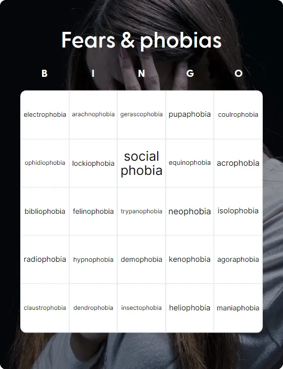 Fears & phobias bingo card template
