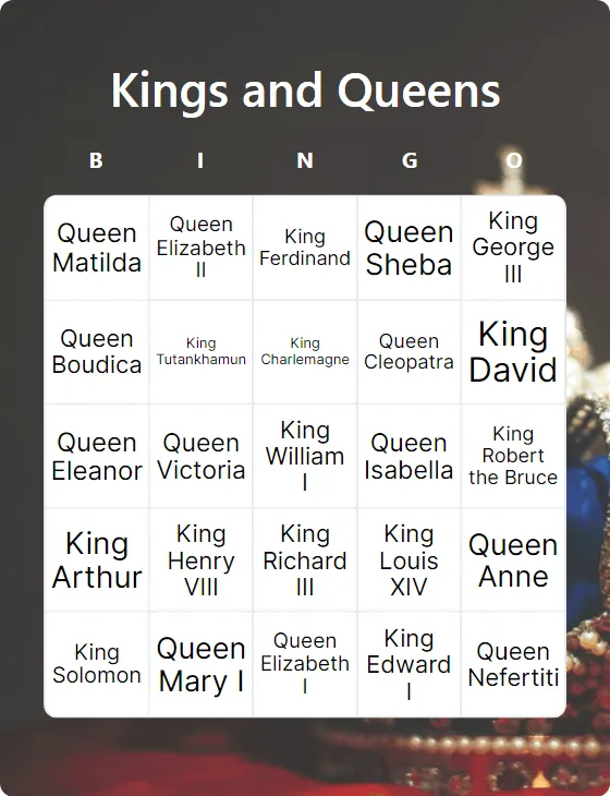 Kings and Queens bingo card